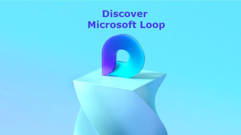 Discover Microsoft Loop
